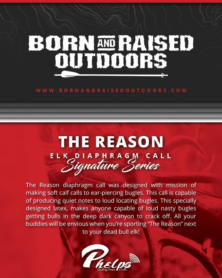 Phelps Game Calls Born and Raised Outdoors (BRO) Series - The Reason Elk Diaphragm Call Package
