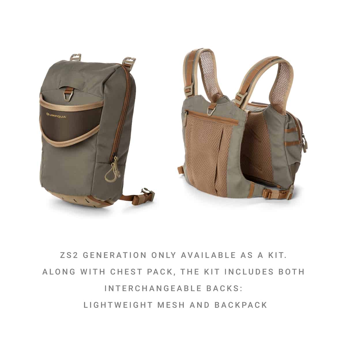 ZS2 Generation Umpqua Overlook 500 only available as a kit. Along with chest pack, the kit includes both interchangeable backs; lightweight mesh and small backpack